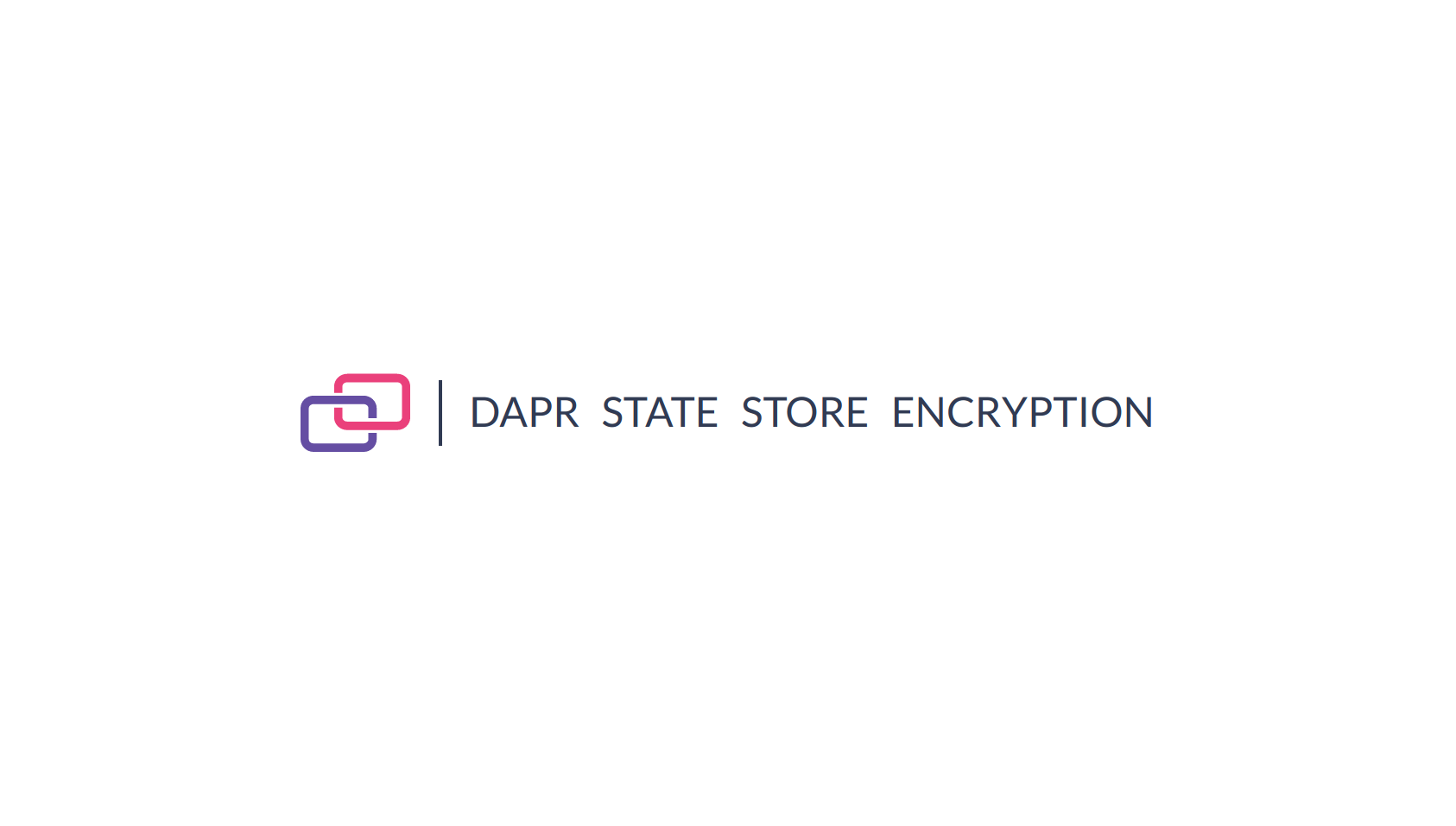 Cover Image Dapr | State Store Encryption