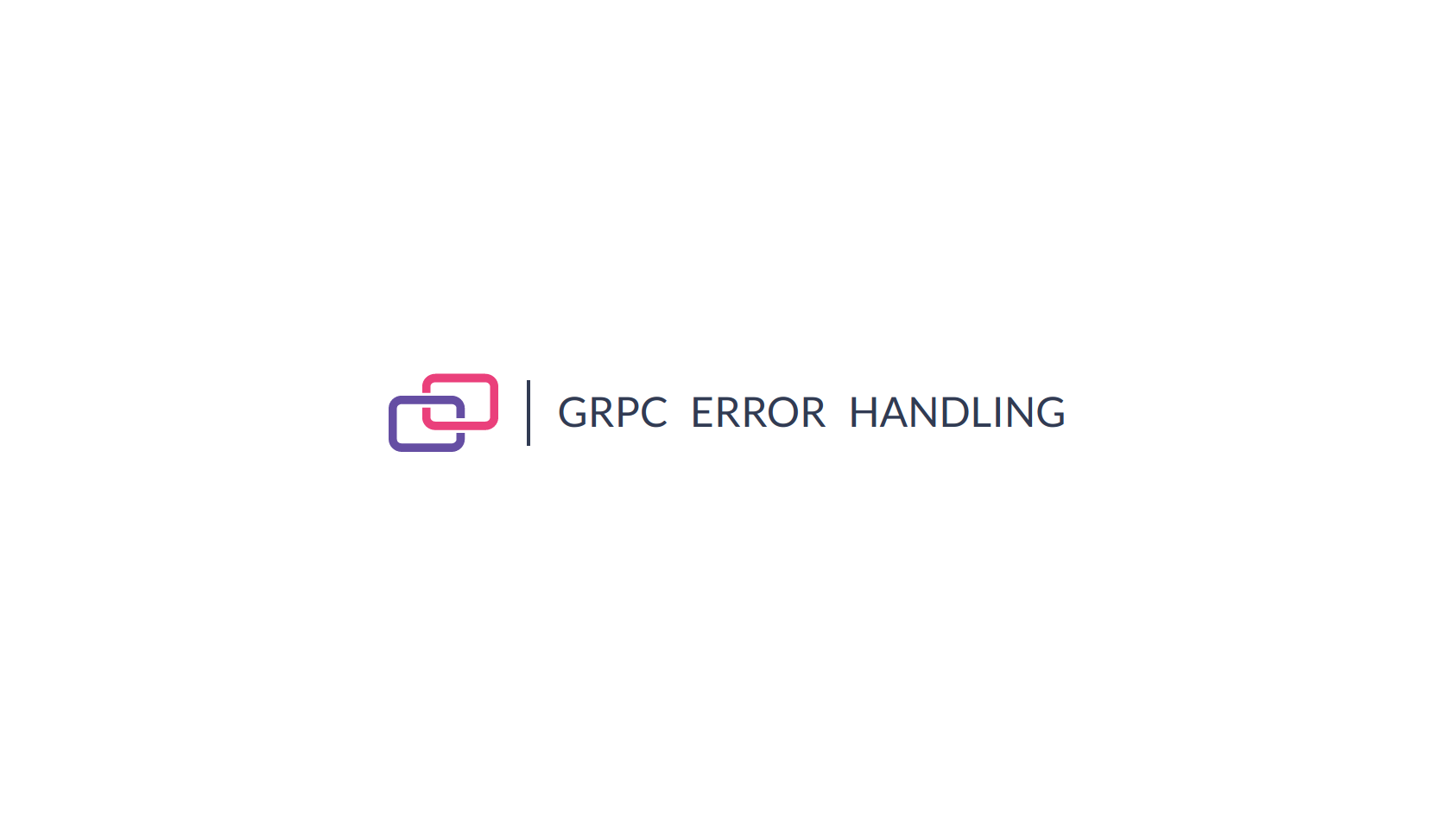 Cover Image gRPC 扩展错误处理